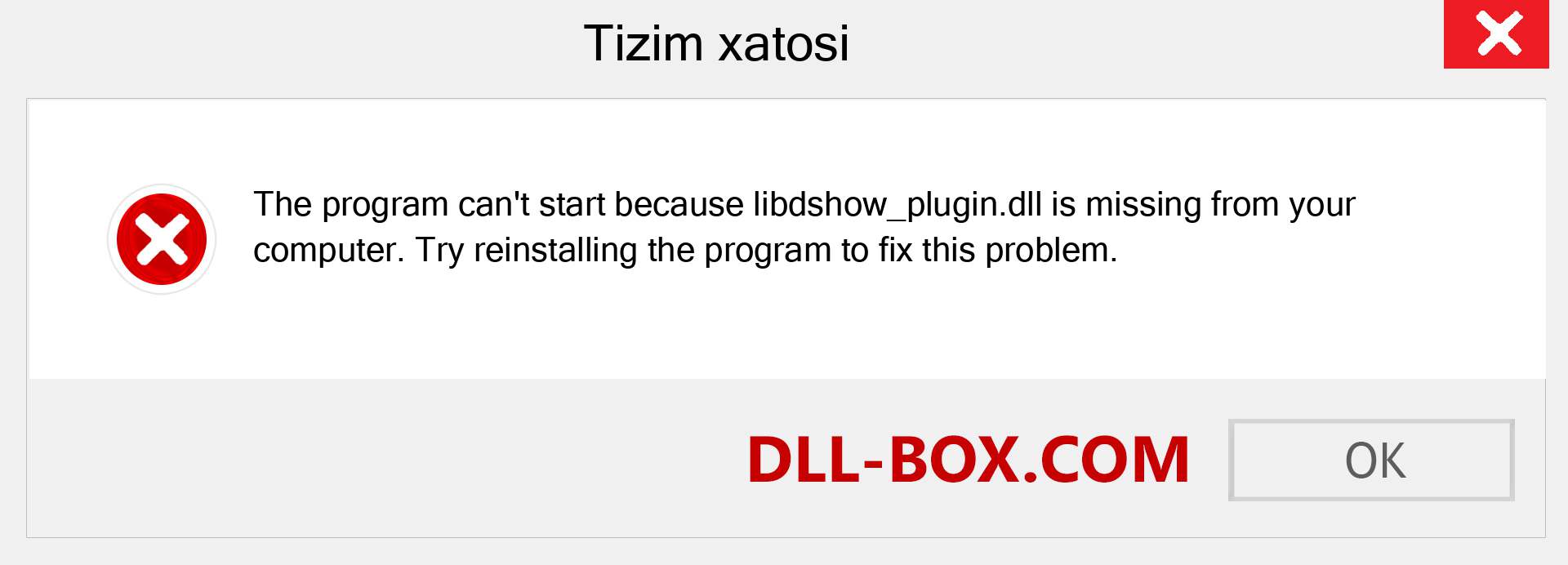 libdshow_plugin.dll fayli yo'qolganmi?. Windows 7, 8, 10 uchun yuklab olish - Windowsda libdshow_plugin dll etishmayotgan xatoni tuzating, rasmlar, rasmlar